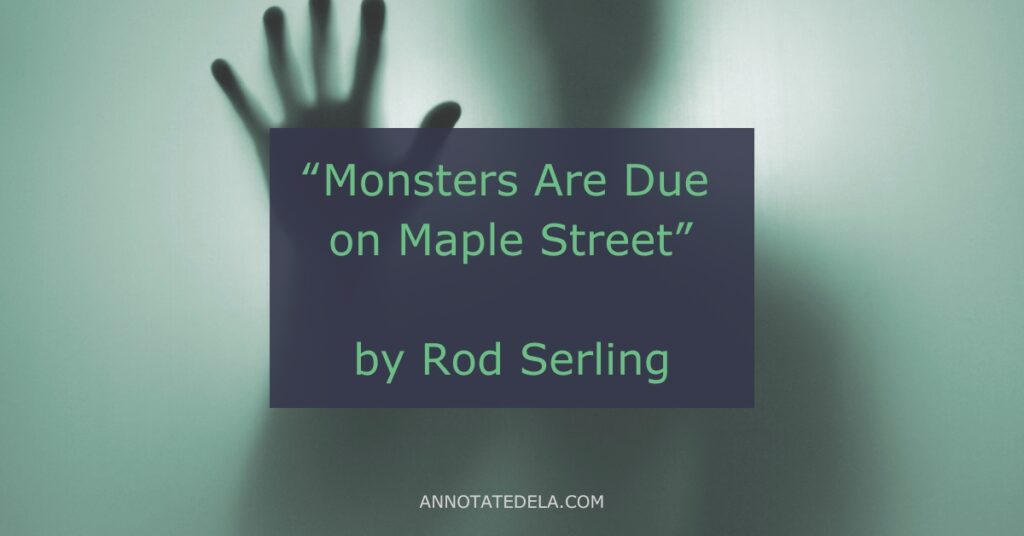 Spooky stories for literary analysis and The Monsters Are Due on Maple Street