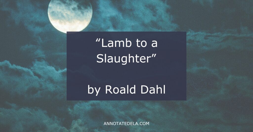 Spooky stories for literary analysis and Lamb to a Slaughter