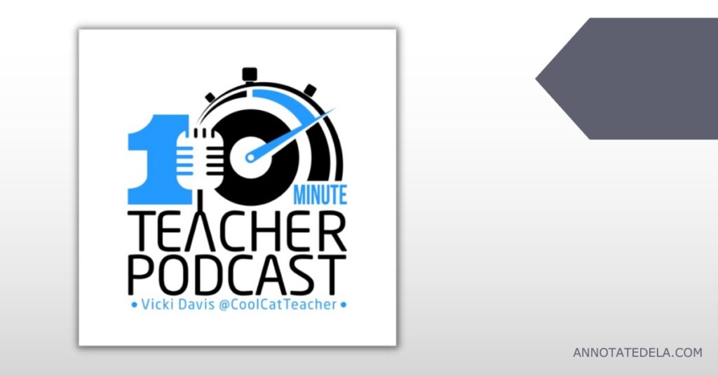 Image of podcast cover for one of my favorite podcasts The 10-Minute Teacher Podcast