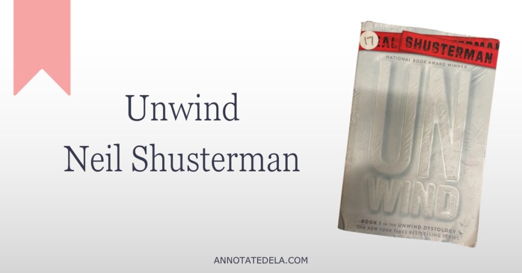 Image of middle grade book suggestion Unwind by Neil Shusterman
