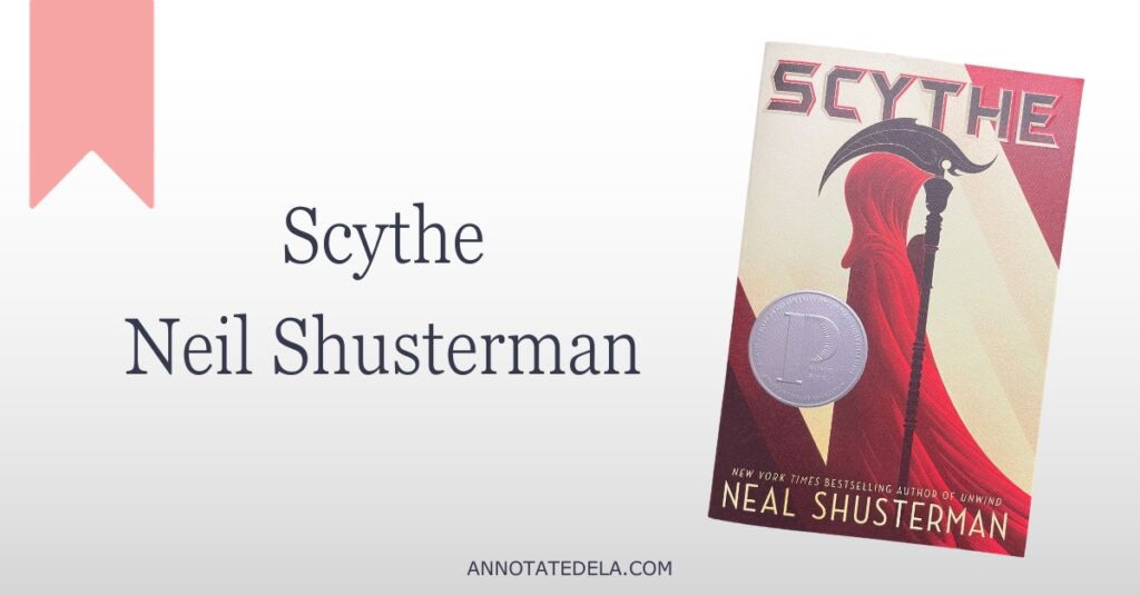 Image of middle grade book suggestion Scyth by Neil Shusterman