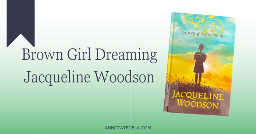 Picture of cover of book Brown Girl Dreaming by Jacqueline Woodson for novels in verse.