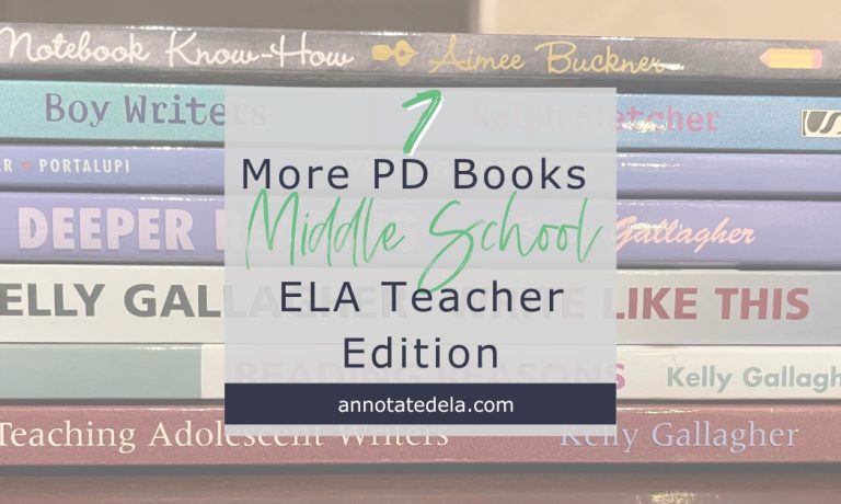 seven-professional-development-books-for-middle-school-teachers-ela-edition