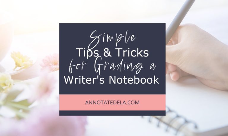 simple-tips-and-tricks-for-effectively-grading-a-writer's-notebook